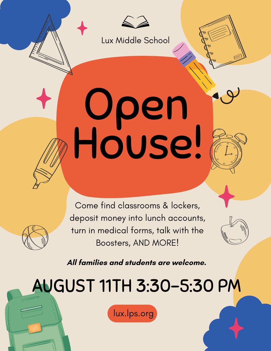 lux_middle's tweet photo. Back to school is near, are you ready?! Come join us at Open House on August 11th from 3:30-5:30! We can't wait to see you. #LuxLightning #LPSProud https://t.co/EDu358pH88