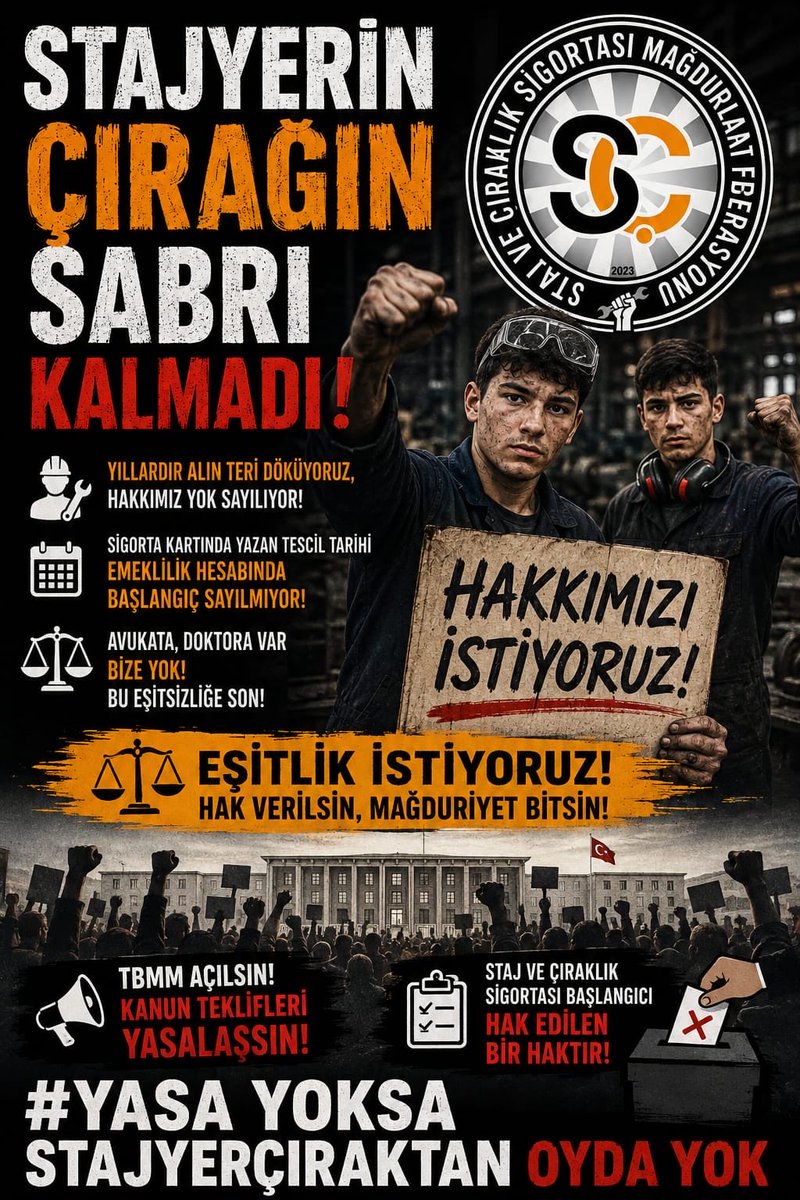 CirakStajFED's tweet photo. 📢 Staj ve Çıraklık Sigortası Eşitsizliği Son Bulsun!
@Akparti
@MHP_Bilgi
@yenipartiyiz 
@RTErdogan 
@dbdevletbahceli 
@eczozgurozel
@Yusuf__Tekin 
@tcmeb 
@isikhanvedat 
@csgbakanligi 
@memetsimsek 
@HMBakanligi 
@abakingurlek 
@iletisim 
@herkesicinCHP
@iyiparti
@YeniYolTBMM
@SaadetPartisi
@GelecekPartiTR
@devapartisi
@_DemokratParti
@rprefahpartisi
@anahtarparti
@zaferpartisi
@bbpgenelmerkez
 @DSPGenelMerkez 
@BTP_Parti
@tipgenelmerkez
@dypmerkez 
@emekpartisi 
@NumanKurtulmus
@mehmetucum
@oktay_saral
@ejderacikkapi
@MahinurOzdemir
@profdrorhanates 
@MvDrHasanArslan 
@aerdemcantimur
@Korkutata_Zeki 
@isikhanvedat 
@vedatbilgn
@akbasogluemin
@NazimMavis
@leylasahinusta
@resulkurt34
@vedatbilgn
@zorlu77

Yıllardır üretim çarklarının başında fiilen alın teri döken, sanayide ve iş yerlerinde bizzat çalışan yüz binlerce stajyer ve çırağın yaşadığı hak kaybı artık ertelenemez bir noktaya gelmiştir.

Devletimiz tarafından verilen sigorta kartlarında yer alan tescil tarihi, ne yazık ki emeklilik hesabında (uzun vadeli sigorta kolları) başlangıç olarak kabul edilmemektedir. Sadece kısa vadeli (iş kazası ve meslek hastalığı) sigorta primlerinin yatırılması, fiilen yapılan bu ağır çalışmaları hukuki olarak yok saymakta ve büyük bir eşitsizlik yaratmaktadır.

⚖️ Çağrımızdır: Hak Verilsin, Mağduriyet Bitsin!

Avukatlara ve doktorlara tanınan staj/eğitim süresi borçlanması ve sigorta başlangıcı sayılması hakkı, sanayide ve tezgah başında alın teri döken staj ve çıraklara da tanınmalıdır. Bu durum Anayasa'nın eşitlik ilkesinin bir gereğidir.

Staj ve Çıraklık Sigortası Mağdurları Federasyonu öncülüğünde sesimizi yükseltiyoruz:

TBMM açılmalı, ilgili kanun teklifleri ivedilikle komisyonlardan geçerek Genel Kurul'da yasalaşmalıdır!

Emeğimizin ve alın terimizin karşılığı olan hakkımızı istiyoruz.  

Stajyerin Çırağın Sabrı Kalmadı
#YasaYoksaStajyerçıraktanOydaYok
