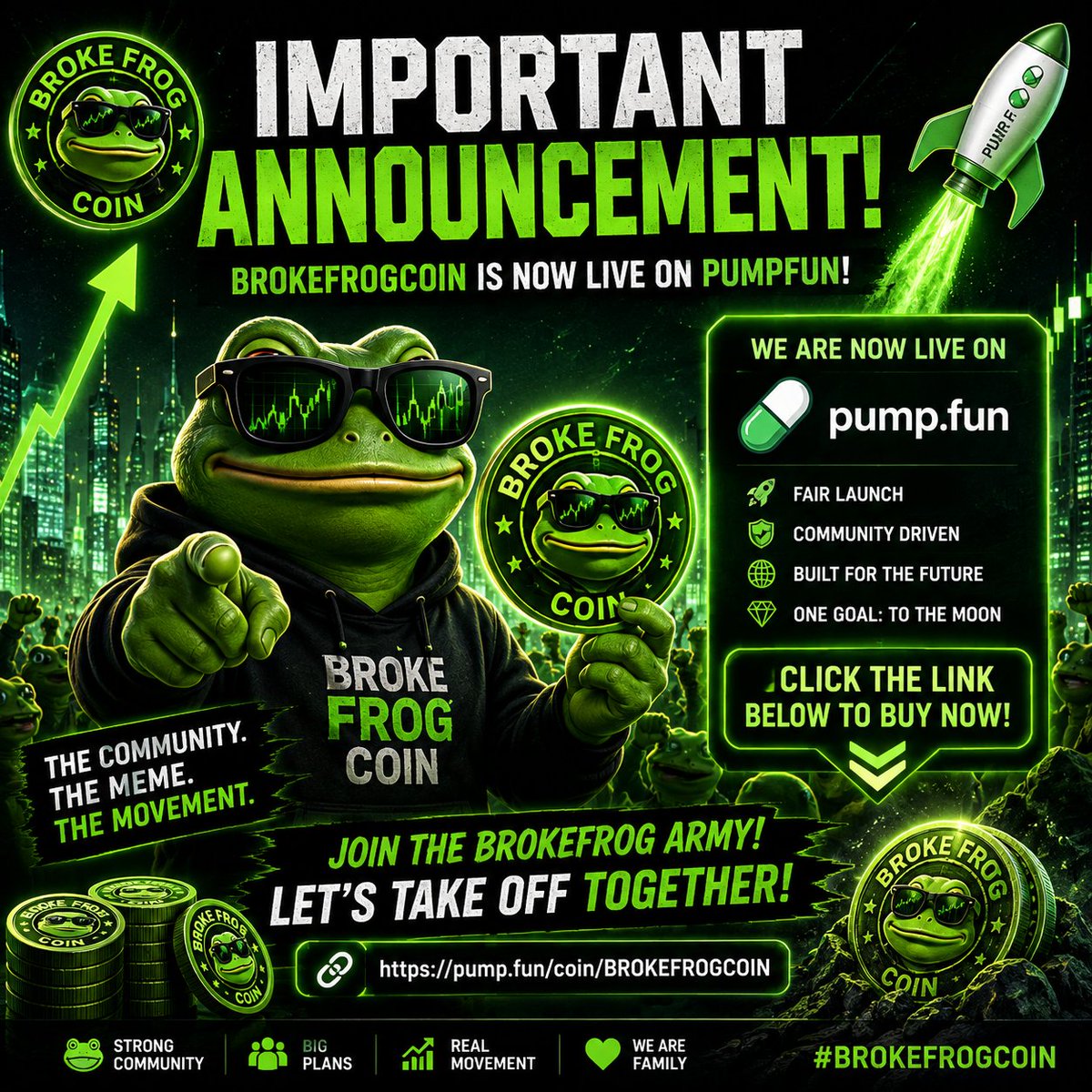 BrokeFrogcoin's tweet photo. 🚨 IMPORTANT ANNOUNCEMENT 🚨

BrokeFrogCoin is now LIVE on https://t.co/OMvOjqLbAV! 🐸💚

The story is just beginning. A community is coming together, the vision is getting bigger, and we’re ready to build this movement together. 🔥

If you want to be part of the journey, check out the launch below 👇

🐸 $BROKEFROGCOIN🚀 LIVE NOW ON https://t.co/iXH4FPwp6H

Join the community. Follow the story. Let’s build together. 🌙
/filter buy 
https://t.co/IW04l1mKSP

#BrokeFrogCoin #Solana #PumpFun