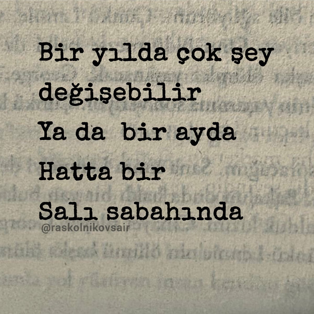Raskolnikovsair's tweet photo. "Hatta bir 
salı sabahında.." https://t.co/WkRLiz3XWs