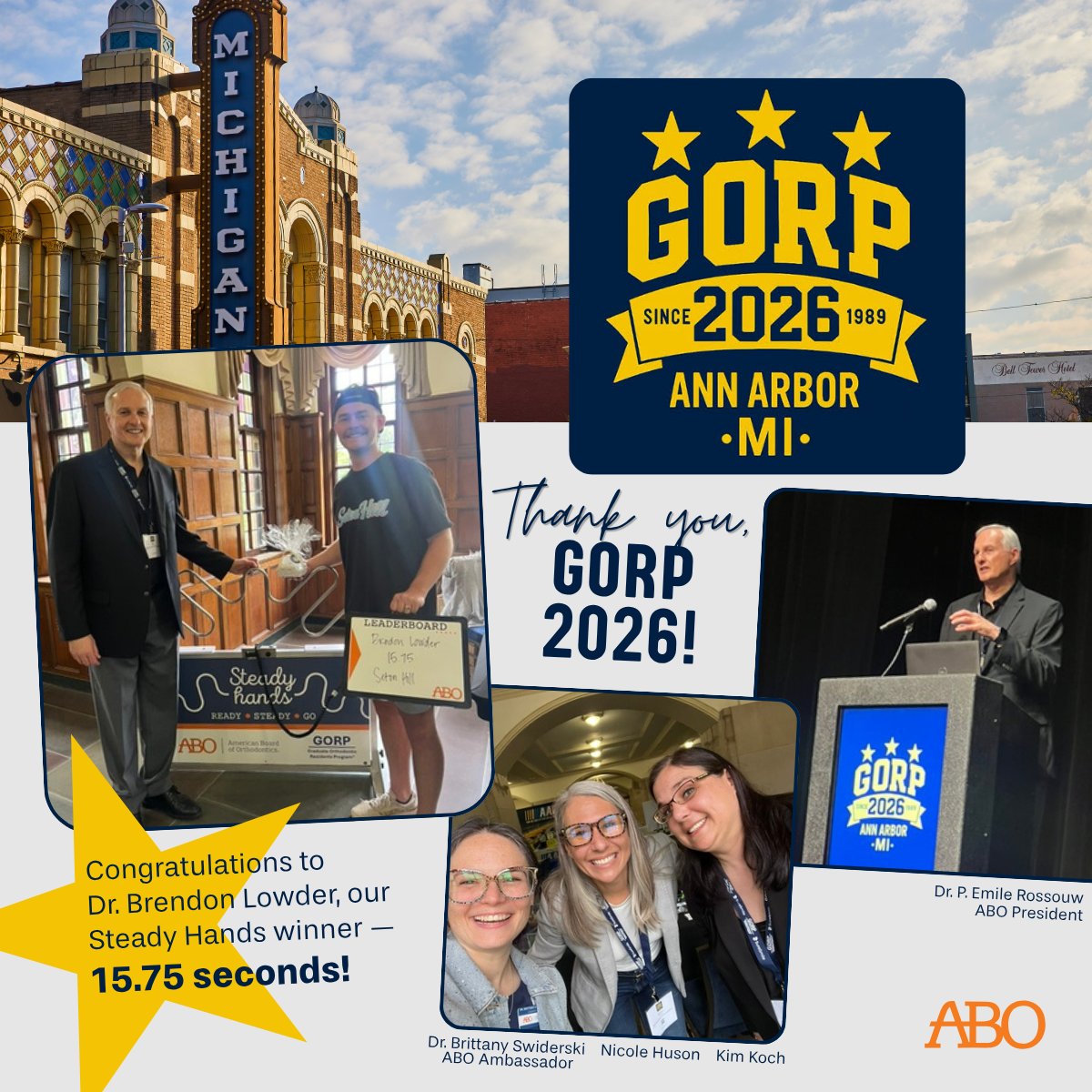 ABOrthodontics's tweet photo. Thank you, GORP and the University of Michigan, for hosting a wonderful 2026 event. We enjoyed visiting with all who stopped by the ABO booth.

Congrats to Dr. Brendon Lowder (Seton Hill University Center for Orthodontics) for the Steady Hands win with a time of 15.75 seconds! https://t.co/Nx15B7utyb