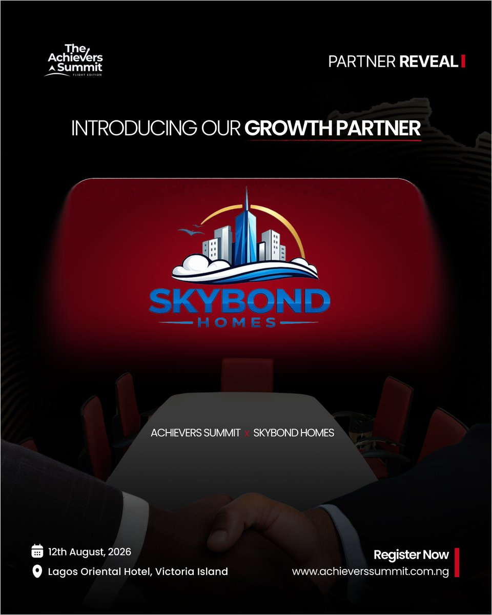 achieversummit's tweet photo. 🤝 Welcome, SkyBond Homes, as an Official Growth Partner of #AchieversSummit2026!

Together, we're building opportunities for Africa's next generation of innovators and business leaders.

📅 Aug. 12 | 📍 Oriental Hotel, Lagos https://t.co/Lgi4glTW6c