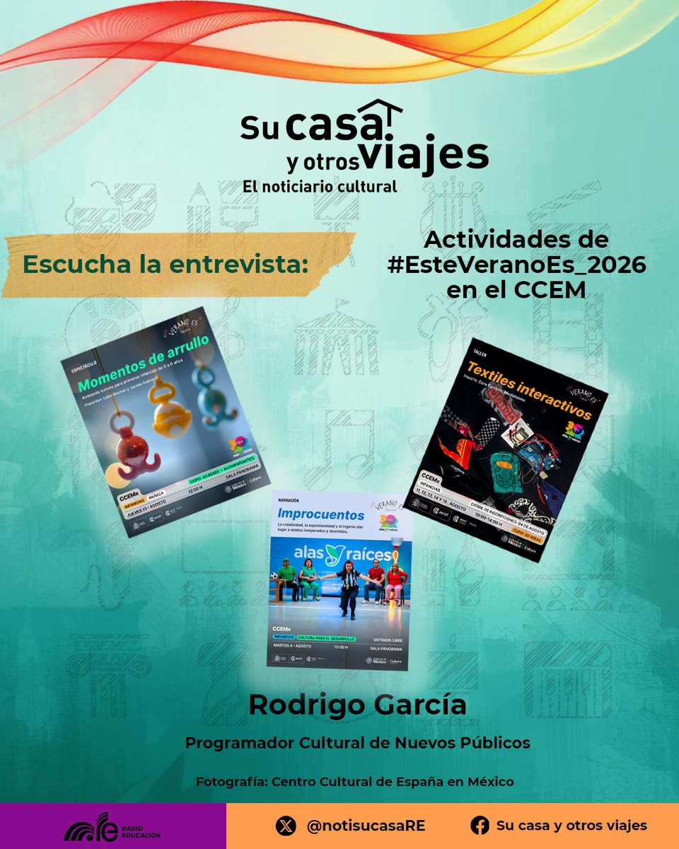 notisucasaRE's tweet photo. 👨‍👨‍👦‍👦 Rodrigo García, Programador Cultural de Nuevos Públicos, invitó a #EsteVeranoEs_2026, que realiza el @ccemx, en colaboración con @AlasyRaices con actividades para niños, niñas, adolescente y primeras infancias. 👧🏻 👦🏻

Conoce todos los detalles aquí⬇️

https://t.co/FHUri5jZrJ https://t.co/Y5xgEGG2Rw