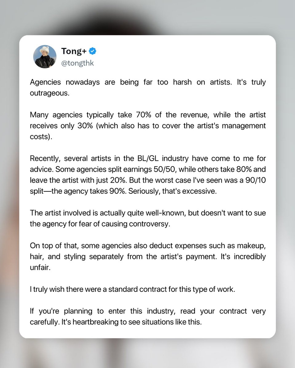 boyslovehub's tweet photo. Tong criticizes contracts in the BL/GL industry, revealing that some agencies take up to 90% of artists' earnings.

"The worst case I've seen was a 90/10 split. The agency takes 90%. (...) Some agencies also deduct expenses such as makeup, hair, and styling separately from the artist's payment."