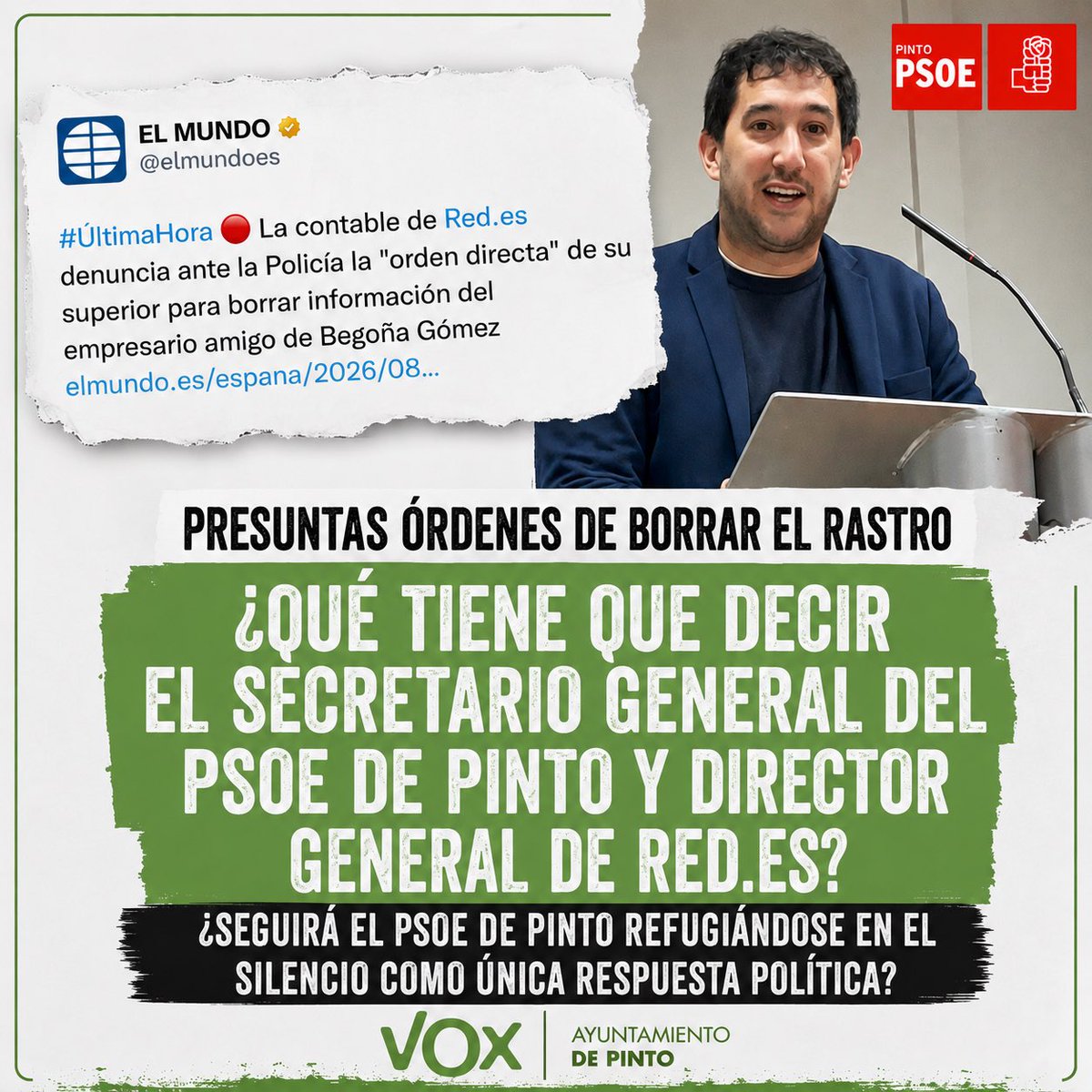 VOX_Pinto1's tweet photo. 🤔¿Dará explicaciones el director general de https://t.co/au38G46q8x y secretario general del PSOE de Pinto tras las presuntas órdenes de un subordinado suyo de borrar el rastro en el caso Begoña? 

🤨¿Seguirá el PSOE de Pinto amparando el silencio como respuesta política? https://t.co/kBU8FdQSOQ