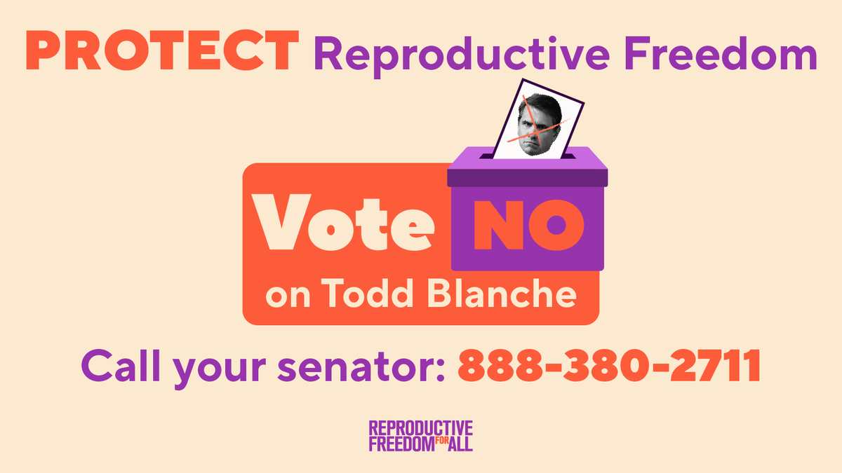 reproforall's tweet photo. The DOJ shouldn't be a political weapon used to upend reproductive freedom. 

Tell your senator to vote NO on Todd Blanche.

📞 888-380-2711 https://t.co/vVsIUMa5HJ