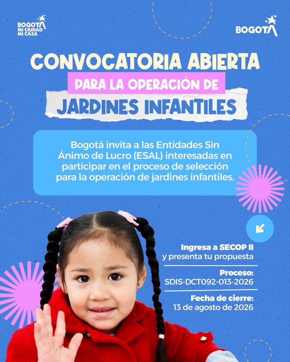 integracionbta's tweet photo. 📢 ¡La convocatoria ya está abierta!

Esta es una oportunidad para las Entidad Sin Ánimo de Lucro (ESAL). ✍️ Llegó el momento de participar en el proceso de selección para la operación de jardines infantiles de la @integracionbta 👧🏻👶🏼

‼️No espere más. El plazo es hasta el 13 de agosto 2026, a las 9:00 a. m. 🗓️Consulte la información y cómo participar en la plataforma SECOP II, con el número de proceso SDIS-DCT092-013-2026
¡Anímese a participar!

Más información en el enlace👇
https://t.co/RtjCmznaqA