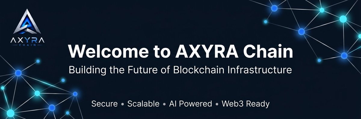 AxyraChain's tweet photo. Welcome to AXYRA Chain.
We're building a modern blockchain ecosystem focused on security, scalability, and innovation for the next generation of Web3.
The journey starts here.
Follow for development updates.
#AXYRAChain #Blockchain #Web3 #Innovation https://t.co/vBFZAvO3cv