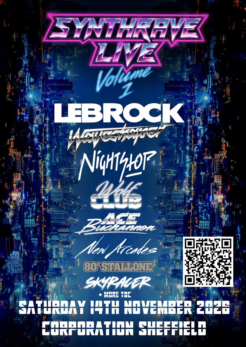 NewRetroWave's tweet photo. The time is now. Presenting SYNTHRAVE https://t.co/iNbVfCy3CC
THE UK'S ONLY SYNTHWAVE GATHERING STARTS HERE. Loaded with many heavy hitters in the scene. SYNTHRAVE promises to be an exceptional event.   
🎟️ Get Your Tickets Here: https://t.co/iNbVfCy3CC 
- Corporation, Sheffield 
 - 2 Stages of Live Bands • DJs • Arcade Machines • 80s Cosplay  
#retrowave #synthwave #newretrowave