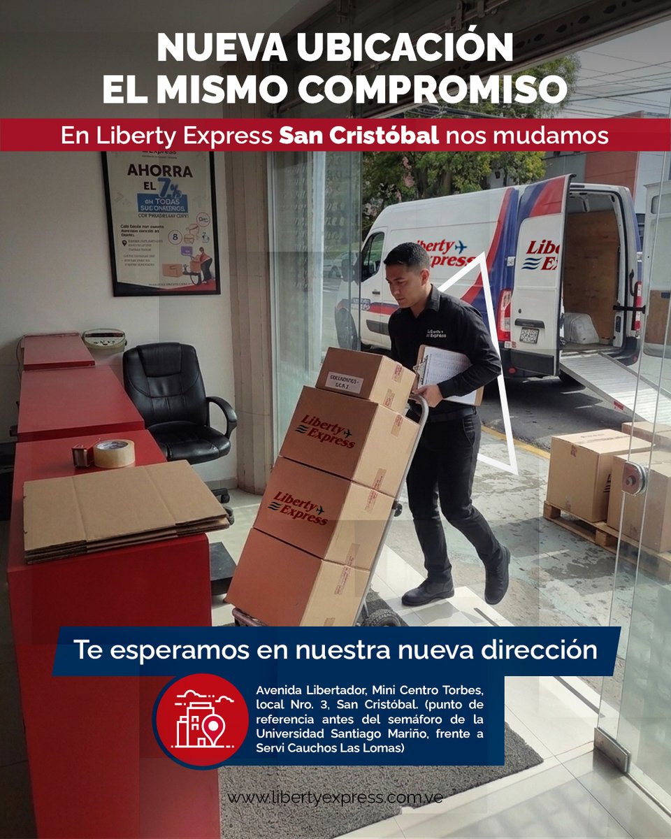 LibertyExpress's tweet photo. ¡SAN CRITOBAL TE ESPERAMOS EL LUNES 03 DE AGOSTO EN NUESTRA NUEVA DIRECCIÓN
NUESTRA NUEVA DIRECCIÓN: Avenida Libertador, Mini Centro Torbes, local Nro. 3, San Cristóbal. (punto de referencia antes del semáforo de la Universidad Santiago Mariño, frente a Servi Cauchos Las Lomas) https://t.co/uwsSPpmsLg