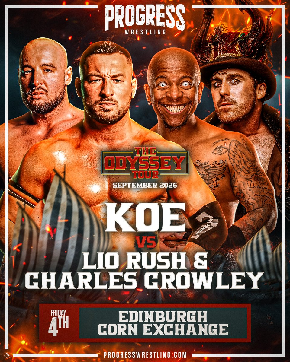 ThisIs_Progress's tweet photo. ⛵ Match Announcement: Edinburgh ⛵

It's FINE...

Finally happening! Before they face off later in the tour, Charles Crowley teams with the "Blackheart" Lio Rush! Can these two unique personalities get on the same page? If they do they could be formidable! 🖤

Their opponents and making their PROGRESS debut are KOE! 🏴󠁧󠁢󠁳󠁣󠁴󠁿

They have a massive chance to make their mark against two of the biggest talents on the independent scene. Details below 👇🏻

🗓️ Friday 4th September 

📍 @EdinburghCornEx

🎟️ Ticketmaster & Dice 

#ProgressWrestling #OdysseyTour