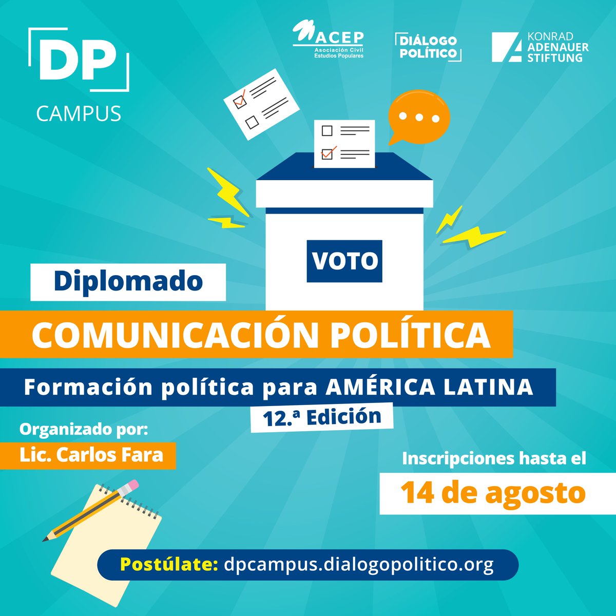 dplatinoamerica's tweet photo. 🎓 ¡Convocatoria abierta!

Postúlate a una de las 150 becas para la 12.ª edición del Diplomado en Comunicación Política, dirigido por @carlosfara. 

📅 Tienes hasta el 14 de agosto para aplicar.

https://t.co/PcmL8tmjrC https://t.co/j98IDuwMdm