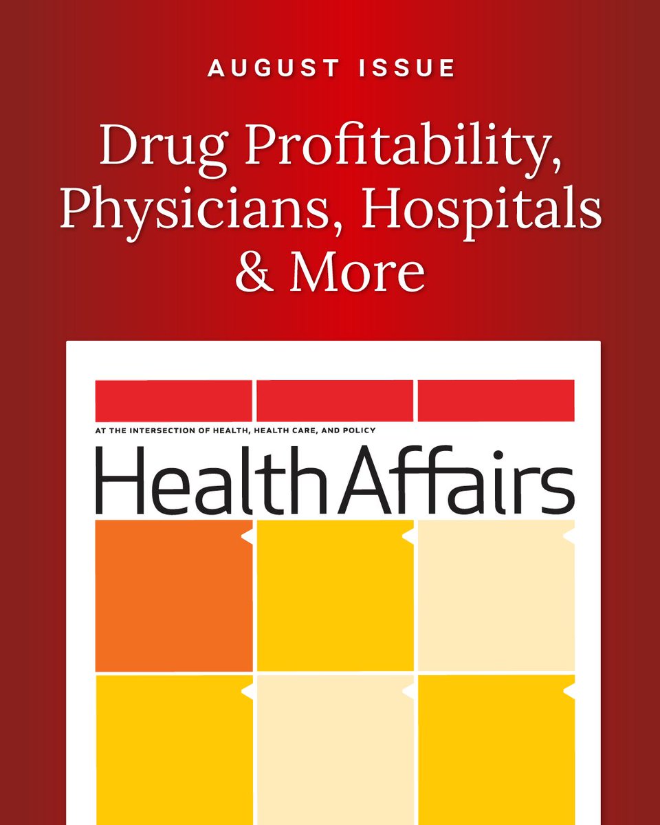Health_Affairs's tweet photo. Our August 2026 issue is now available! This month’s issue features a range of topics, including drug profitability, physicians, hospitals &amp; more. ➡️ https://t.co/Wy3q6YrIdB https://t.co/20pAgq0Lja