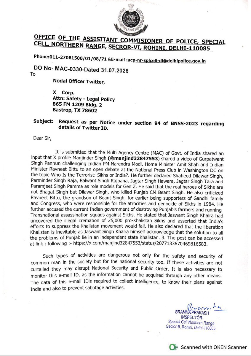 Warrior9Singh's tweet photo. BREAKING 🚨 🚨 

PM Carney: Will You Protect Canadian Sovereignty from India’s Modi Regime, or Allow the Hunting of Khalistan Referendum Activists on Canadian Soil?

WHY is Indian Intelligence desperate to know the whereabouts of Manjinder Singh?

Is the Modi Government planning the assassination of Manjinder Singh—who has been organizing “Shutdown Terror Houses” rallies in front of Indian consulates every month since July 2023, demanding accountability of Indian diplomats for the assassination of Shaheed Nijjar?

Manjinder Singh, a close associate of Shaheed Nijjar, is Now the “TARGET” of India’s Modi Regime:

India’s Modi regime continues its apparatus of transnational repression, aggressively targeting Canadian soil to surveil and suppress Khalistan Referendum activists.

An official government notice sent to X Corp by Inspector Bramha Prakash of the Delhi Police Special Cell (Northern Range, Rohini, Delhi) explicitly targets Manjinder Singh, a close associate of Shaheed Hardeep Singh Nijjar who is spearheading the #KhalistanReferendum campaign under “Team Shaheed Nijjar.”

A Threat to Canadian Sovereignty & The Proof:

The Delhi Police notice explicitly states their intent to track him:

“Such types of activities are dangerous not only for the safety and security of common man in the society but for the national security too. If these activities are not curtailed they may disrupt National Security and Public Order. It is also necessary to monitor this e-mail ID, as the information cannot be acquired through any other means. The data of this e-mail ID is required to collect intelligence, to know their plans against India and also to prevent sabotage activities.”

The Alleged “Crime” of Free Speech:

The Indian state is demanding Manjinder Singh’s private registration data, including his name, address, mobile number, email, and tracking of his IP addresses from 01.07.2026 to the present.

His sole “offense” was sharing a video on X (@manjind32847553) of SFJ Counsel Gurpatwant Singh Pannun issuing an open invitation to a public debate with Indian PM Modi at the National Press Club in Washington, D.C.

The Scope of the Open Debate:

Pannun’s video directly challenged Indian Prime Minister Narendra Modi, Home Minister Amit Shah, and Union Minister Ravneet Bittu to debate the core question:

“Who Is the Terrorist: Sikhs or India?”

According to the official document, the video shared by Manjinder Singh articulated vital political, historical, and human rights positions:

Sikh Role Models: 

Declared Shaheed Dilawar Singh, Shaheed Parminder Singh Raja, Balwant Singh Rajoana, Jagtar Singh Hawara, Jagtar Singh Tara, and Paramjeet Singh Pamma as legitimate role models for Gen Z.

Historical Legacy: 

Asserted that the real heroes of Sikhs are those who stood against state oppression—like Shaheed Dilawar Singh, who assassinated Punjab CM Beant Singh—rather than state-sanctioned narratives like Bhagat Singh.

Political Accountability: 

Heavily criticized Minister Ravneet Bittu (grandson of Beant Singh) for his family’s historical alignment with the Gandhi family and the Congress Party, who were directly responsible for the 1984 Sikh Genocide and systemic atrocities.

Current State Oppression: 

Accused the current Modi regime of actively destroying Punjab’s farmers and running state-sponsored transnational assassination squads to eliminate Khalistan Referendum activists globally.

The Inevitability of Independence:

Cited human rights defender Shaheed Jaswant Singh Khalra, who uncovered the illegal state-sponsored cremation of 25,000 pro-Khalistan Sikhs, affirming his conclusion that the ultimate solution to Punjab’s grievances lies in an independent, sovereign state of Khalistan.

The Call to Action:

PM Carney, this is a textbook example of India’s foreign interference and digital hunting aimed at a Canadian activist carrying forward the peaceful legacy of Shaheed Hardeep Singh Nijjar.