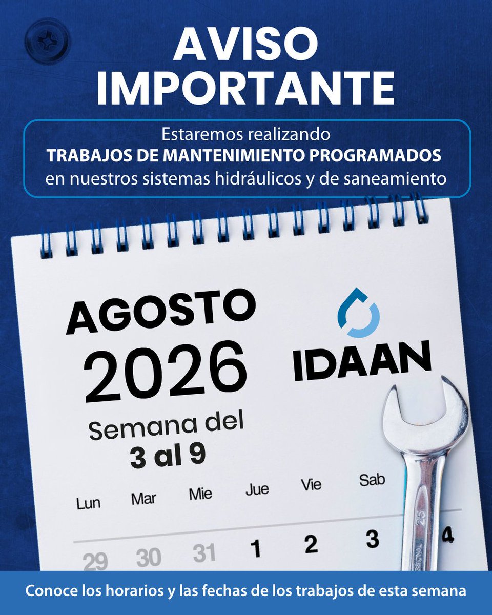 IDAANinforma's tweet photo. 👩‍🔧📢¡Atención!

🗓️Conoce las fechas y horarios de los trabajos de mantenimiento programado que realizaremos en la semana del 3 al 9 de agosto del 2026.👷🏻‍♂️

@311Panama

Lee más aquí👇 https://t.co/8c2AebCUbF
