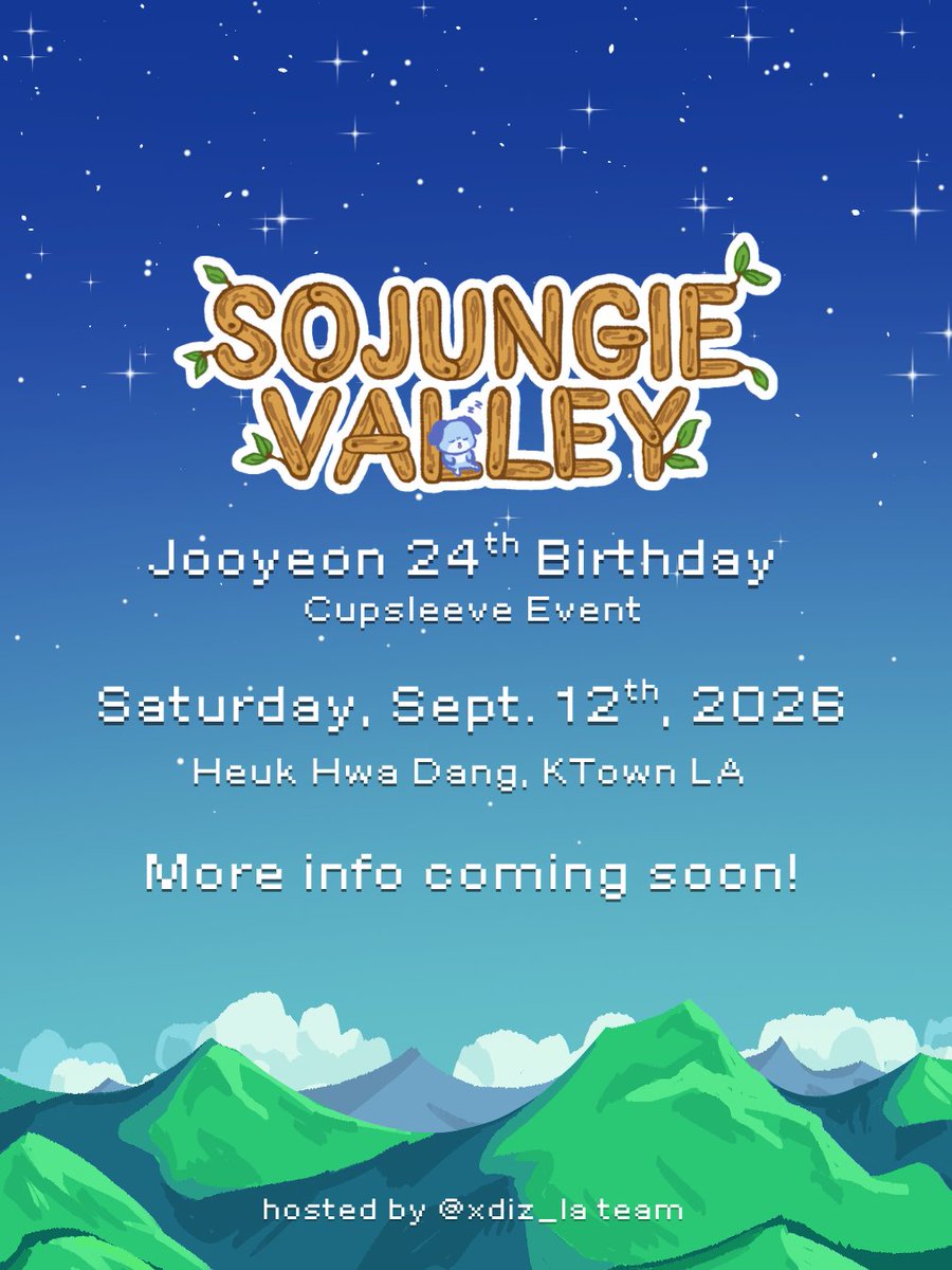 xdiz_la's tweet photo. 🎂 save the date! 🎉

come celebrate jooyeon's 24th birthday with us!! 

⏰ Saturday, Sept. 12th, 2026
📍Heuk Hwa Dang, KTown LA! 

more info to come. please follow our socials for updates! 🌾🌾

IG under the same handle! https://t.co/wXI9846cjT