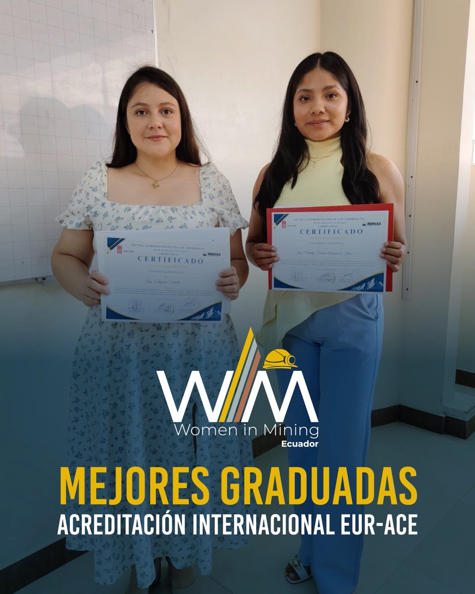 WimEcuador's tweet photo. Celebramos la participación activa de nuestras becarias, Nathaly Awanash y Estefany Estrella, en el proceso de acreditación internacional EUR-ACE® para la carrera de Ingeniería en Minas. Ambas, reconocidas como mejores graduadas

#WIMEcuador #BecasWIM #ExcelenciaAcadémica https://t.co/GFQj459Bzh