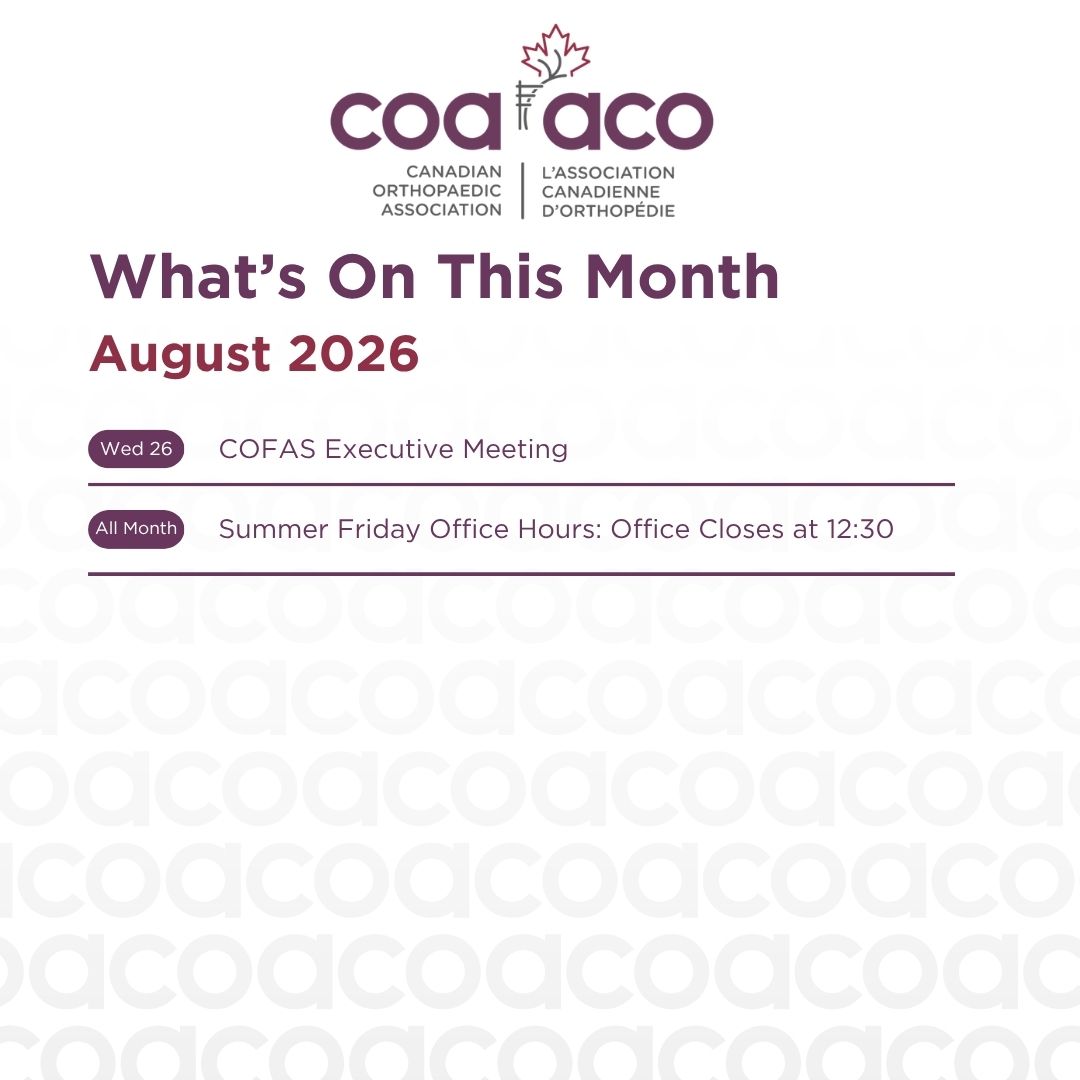 CdnOrthoAssoc's tweet photo. Get ready to step into a new month with the Canadian Orthopaedic Association!

Mark your calendars as we highlight the latest in education, events and important deadlines.

Stay connected and informed with everything that's coming up in the month of August by visiting our website: https://t.co/4t3pVuxYYO

Questions surrounding any of our activities this month? Email info@canorth.org

#CdnOrthoAssoc #COAMember