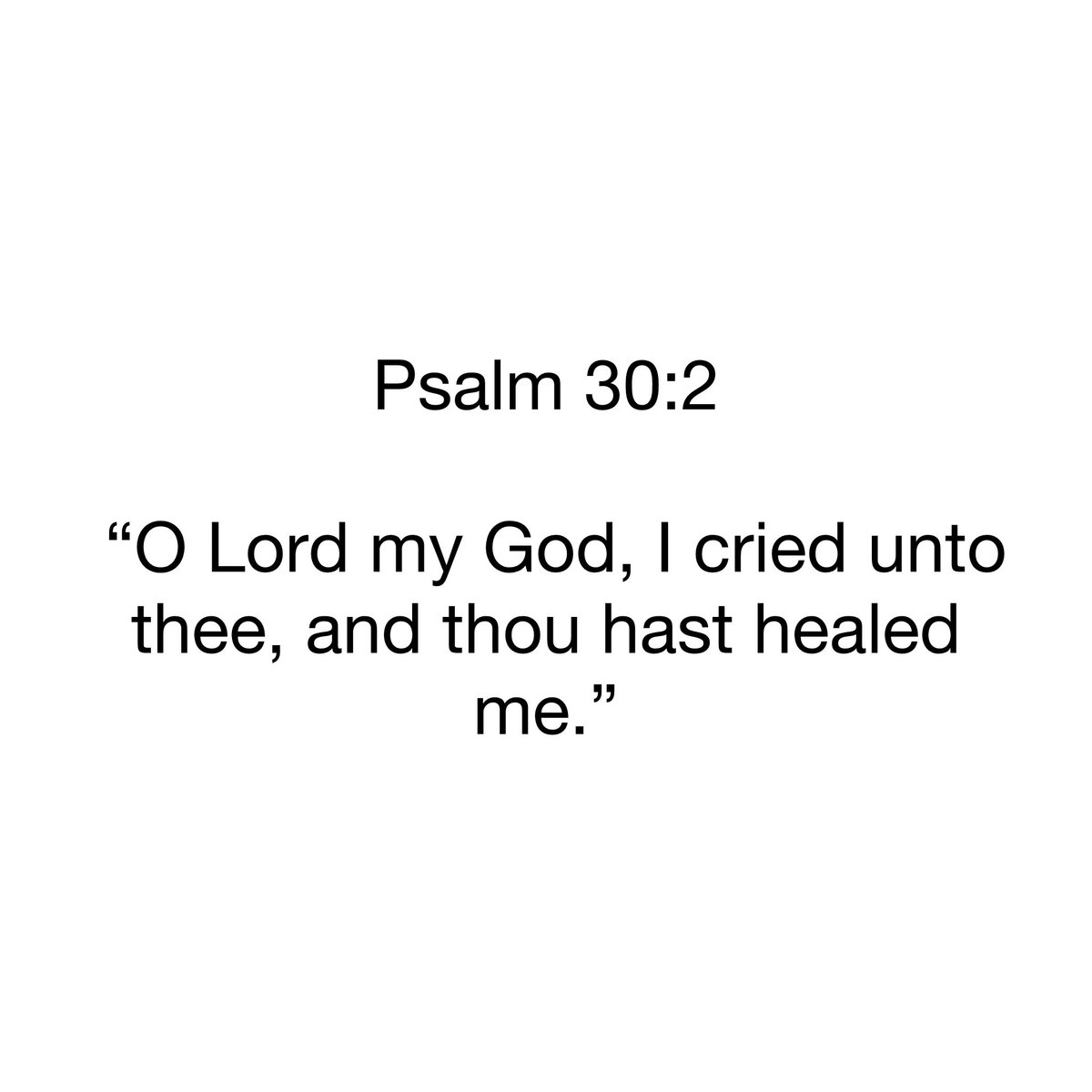 Holy__Bible1's tweet photo. Psalm 30:2 https://t.co/mj2YrClYWU