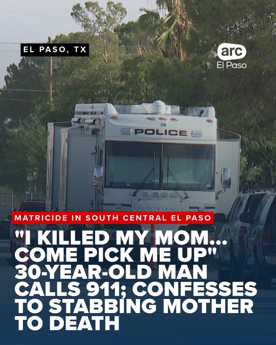 ARCElPasoTV's tweet photo. "I killed my mom... come pick me up," the 911 caller said Saturday, leading #ElPaso police to a South Central home where a woman was found dead on the kitchen floor and the arrest of her 30-year-old son. https://t.co/mAkNIjTpRK #Arrest #Crime #Matricide #Murder https://t.co/TZ19sk0GC7