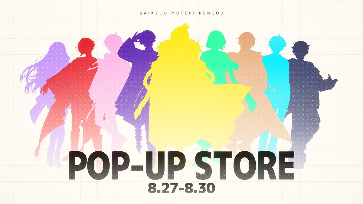 SaikyoMutekiJP's tweet photo. 🔥最強無敵連合イベント告知🦁

最強無敵連合での初POP-UP STOREがオープン!
会場にはメンバーをモチーフにした展示や等身パネルを設置!
グッズ販売＆会場限定の豪華ラインナップのガチャガチャも実施!

📅:8.27-8.30
📍:東京都渋谷区渋谷1丁目15-4

詳細＆グッズ情報は順次公開なのでしばらくお待ちを https://t.co/2rwZRON3SW