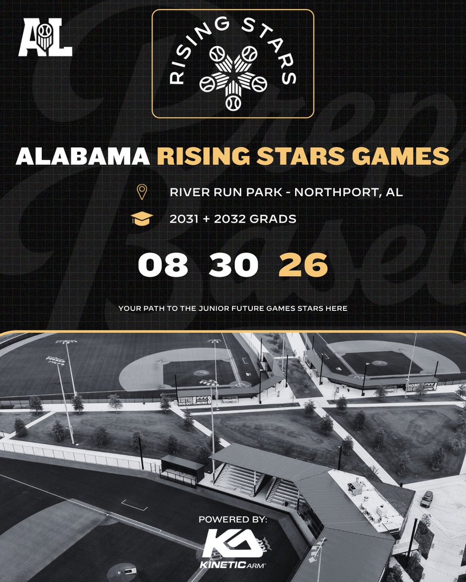 PrepBaseballAL's tweet photo. 𝐑𝐢𝐬𝐢𝐧𝐠 𝐒𝐭𝐚𝐫𝐬 𝐆𝐚𝐦𝐞𝐬 ⭐️

A brand-new event created for the top 2031-2032 prospects in the state.

📍 River Run Park | Northport, AL
📅 August 30th

Registration is now open. Secure your spot today. 👇

🔗: https://t.co/vUwD8PrgZw https://t.co/YoeJZ1U45Q