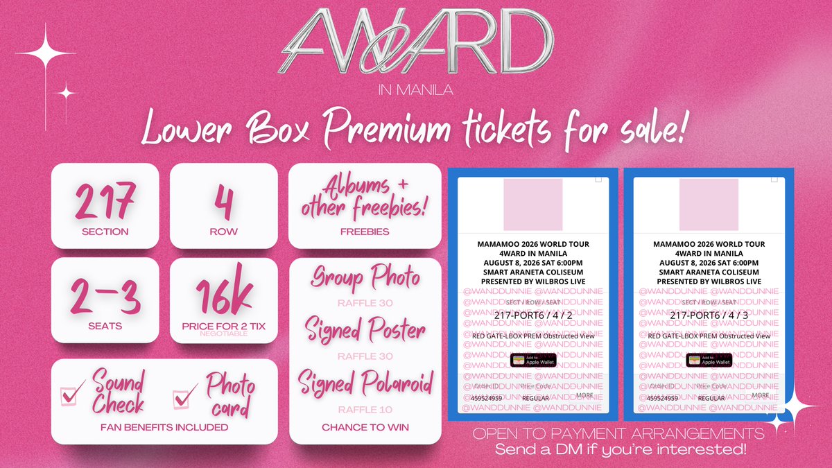 wanddunnie's tweet photo. ✦ WTS LFB ✦

(2) Lower Box Premium Tickets
♡ MAMAMOO 4WARD in Manila Concert
⌇ Price: ₱8,000 each
⌇ Original Price: ₱12,800 each (~38% OFF‼️)
⌇ Adjacent seats
⌇ Still in e-tix

✦ Installment plans accepted!
📩 DM me if you're interested or have any questions! 🥰 https://t.co/dOcB9WIfhA