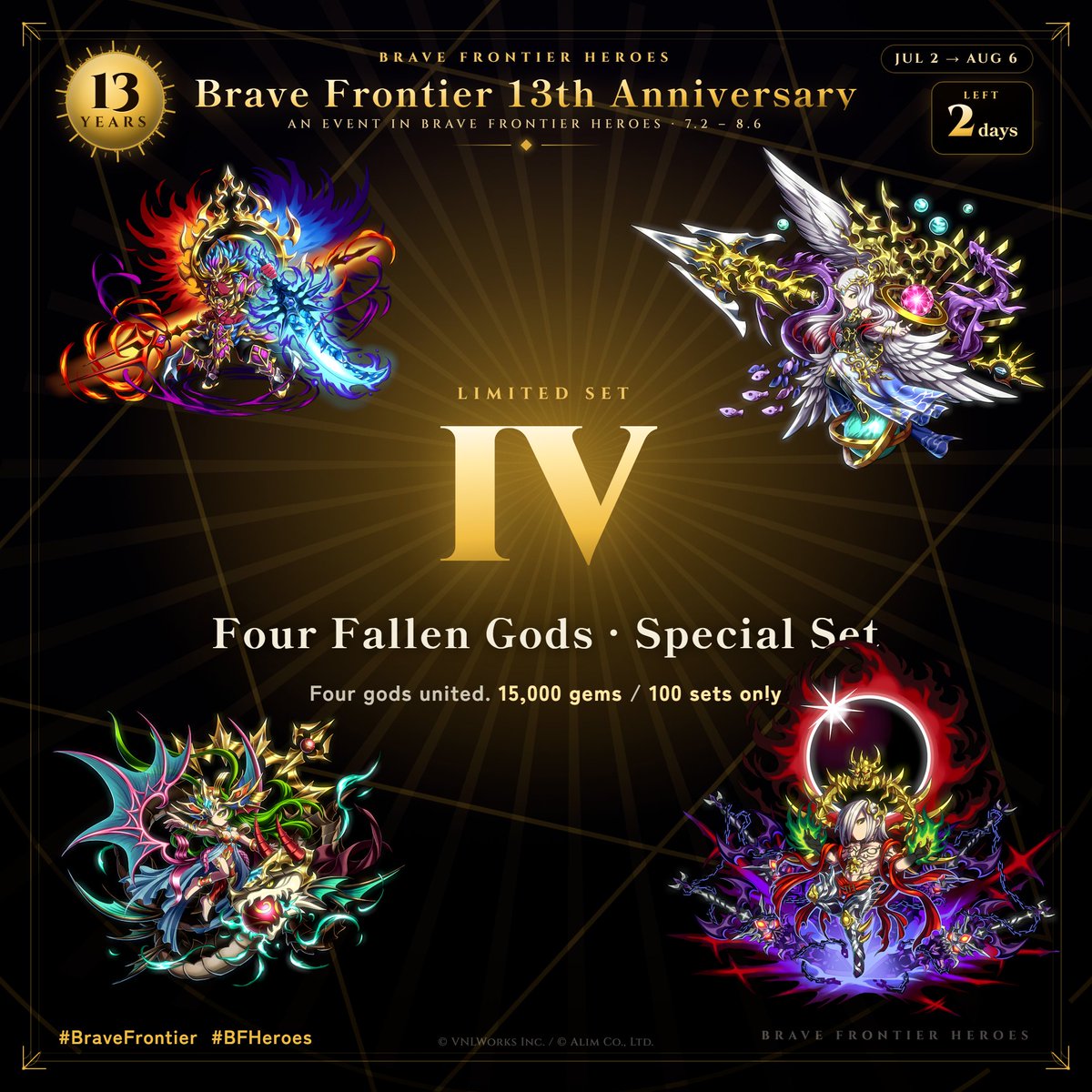 bfh_global's tweet photo. ⚔️ Four Fallen Gods Set, closing soon.
Afla Dilith · Zevalhua · Maxwell · Cardes
Your chance to claim all four ends Aug 6.
💎 15,000 gems / 100 sets only, while supplies last
📅 Through Aug 6
#BraveFrontier #BFH https://t.co/JVnUbrnyTh