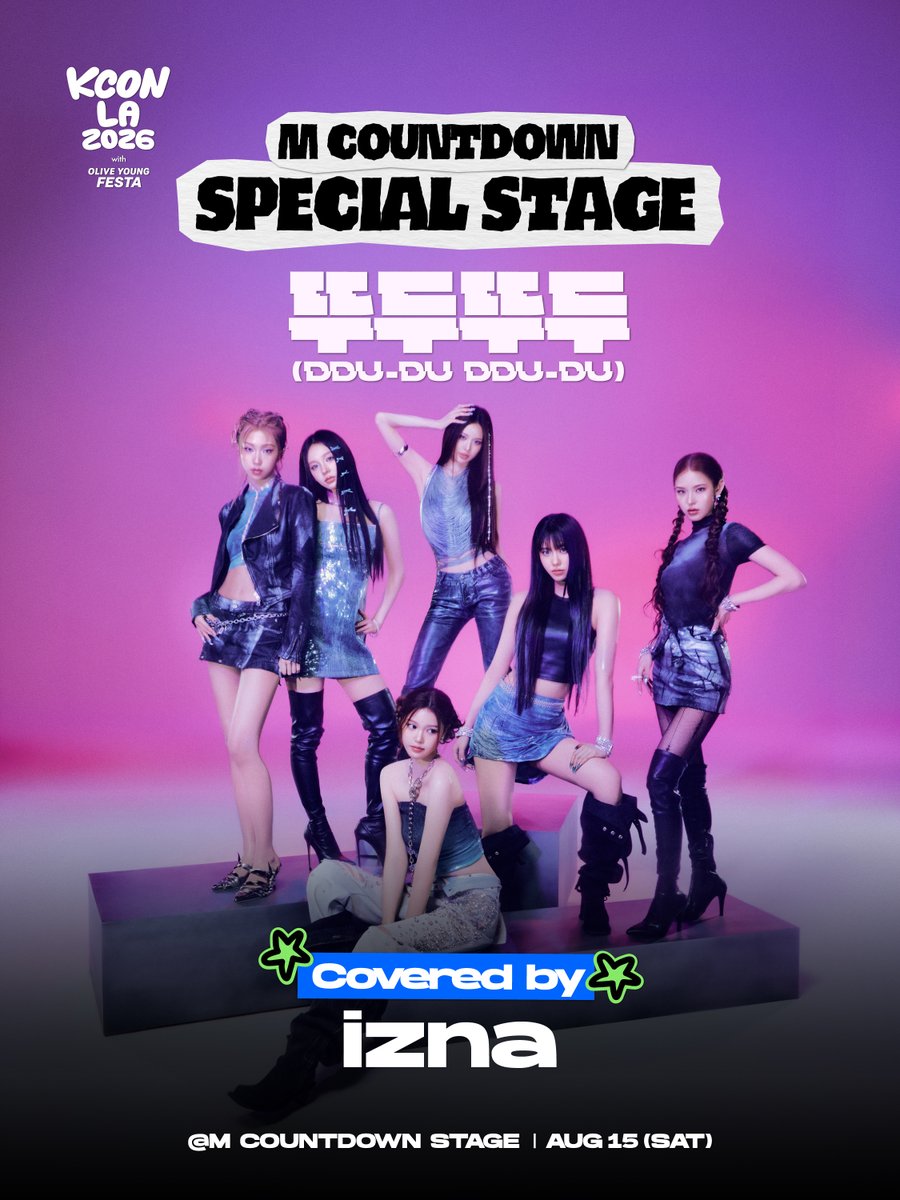 kconusa's tweet photo. [#KCONLA2026] M COUNTDOWN SPECIAL STAGE 

✨ 𝗶𝘇𝗻𝗮
🎵 뚜두뚜두 (DDU-DU DDU-DU) - BLACKPINK

🍀AUG 15 (SAT), M COUNTDOWN STAGE

Get ready for a performance beyond your expectations!

𝐆𝐄𝐓 𝐘𝐎𝐔𝐑 𝐓𝐈𝐂𝐊𝐄𝐓 𝐍𝐎𝐖!
🎟️ https://t.co/ANYHzUuKb5 

🔗Ticket Info 
https://t.co/iJRABamsFz

-
KCON LA 2026
AUG 14-16
https://t.co/0wcVXgZVPl Arena, LA Convention Center

Let’s #KCON