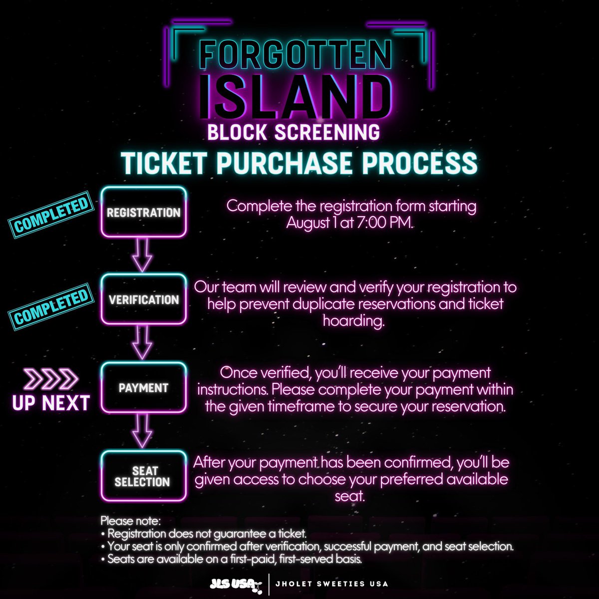JHOLET_USA's tweet photo. REGISTRATION VERIFICATION COMPLETE! ✅

Thank you, Blooms, for your patience and overwhelming support! 🌸

Our registration verification process has officially been completed.

✅ Everyone who successfully passed verification will receive their payment link via email TONIGHT, August 4, at 7:00 PM.

Please keep an eye on your inbox, and don’t forget to check your Spam/Junk folder just in case.

💳 Complete Your Payment

Once you receive your payment link, please complete your payment as soon as possible by following the instructions provided in the email.

⏰ Payment deadline: 24 hrs. 

🎟️ Seat Selection

Seat selection will be first paid, first served. The sooner your payment is received and verified, the earlier you’ll get to choose your preferred seat.

⚠️ Important: Your reservation is not confirmed until your payment has been successfully received and verified. Any unpaid reservations after the payment deadline may be released and offered to those on the waiting list.

See you at the cinema, Blooms! 🌸✨

#BINI_AParallelWorld 
#BINIxForgottenIsland 
#BINI #ForgottenIsland