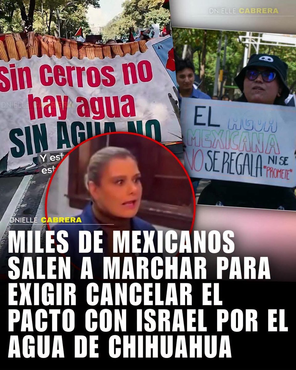 DnielleCabrera's tweet photo. 🚨 SALIERON MILES A DEFENDER EL AGUA DE MÉXICO!

Este fin de semana, miles de mexicanos se movilizaron en al menos 14 estados del país —entre ellos Chihuahua, Ciudad Juárez, Ciudad de México, Tijuana, Hermosillo, Monterrey y Querétaro— para exigir la cancelación del convenio de cooperación hídrica firmado en febrero de 2023 entre la Junta Central de Agua y Saneamiento (JCAS) de Chihuahua y la agencia israelí MASHAV en secreto, vigente hasta 2027.

Andrea Cuéllar, una de las organizadoras, exigió la “cancelación total e inmediata” de todo acuerdo, asesoría o convenio de la JCAS con agencias, empresas o consultoras israelíes, además de pedir transparencia sobre sus costos, alcances y beneficiarios reales. Los manifestantes también vincularon la protesta con el rechazo a otros proyectos que consideran una am3naz4 para los recursos hídricos, como la actividad en el Cerro del Caballo (zona de recarga de acuíferos) y una planta de amoniaco en Sinaloa.