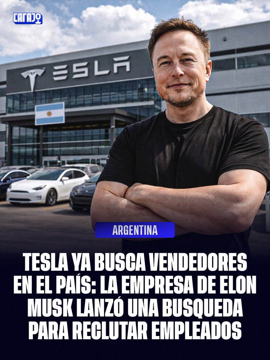 CarajoStream's tweet photo. Se viene Tesla en Argentina. Ya comenzó con la búsqueda de vendedores para poder arrancar operaciones en el país https://t.co/HwpugfTPc9