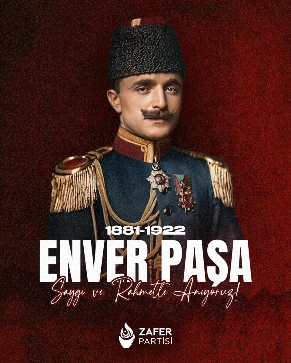 zaferpartisi's tweet photo. Türk Milletinin istiklâli ve Türkistan’ın hürriyeti uğruna ömrünü cephelerde geçiren, inandığı dava uğruna son nefesine kadar mücadeleden vazgeçmeyen Enver Paşa’yı vefatının yıl dönümünde saygı ve rahmetle anıyoruz.

Tarih; şahsiyetleri yalnızca başarılarıyla değil, idealleri, fedakârlıkları ve milletine adanmış hayatlarıyla da değerlendirir. Enver Paşa, Türk dünyasının birlik ülküsünü ve bağımsızlık idealini hayatının merkezine koymuş; bu uğurda canını ortaya koymuş bir Türk askeridir.

Aziz hatırası önünde saygıyla eğiliyor, Türk Milletinin istiklâl mücadelesine emek vermiş bütün kahramanlarımızı rahmet ve minnetle yâd ediyoruz.