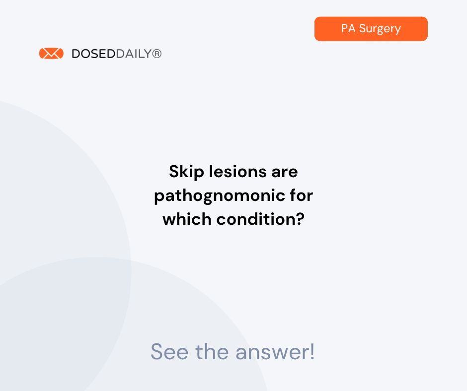 Dosed_Daily's tweet photo. Try this question from PA Surgery and sign up to get 12 free credits ---> https://t.co/LiNNjdVTuh

#PhysicianAssistant
#PhysicianAssistantCME https://t.co/tf0eSFm8Cr