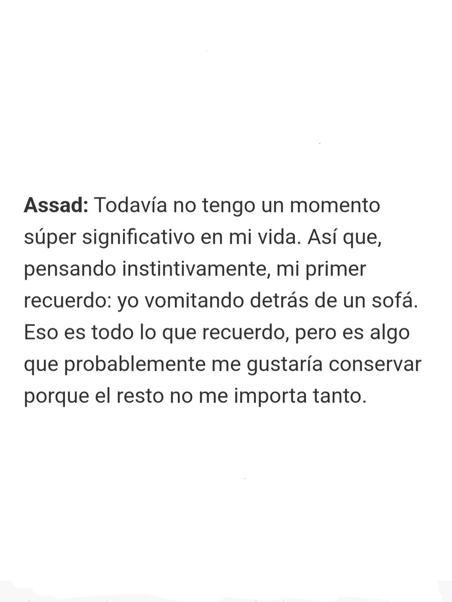 assadthinker's tweet photo. The memory Assad would like to hold onto is his first memory 🥹 where he throws up behind a couch 😭 never change, Assad  

Full interview here: https://t.co/63JWsExIWT https://t.co/2fEwqoZb8o