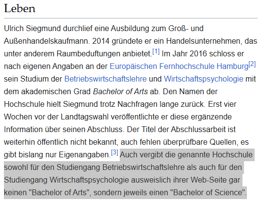 SprachPhilo's tweet photo. *** BREAKING NEWS ***
#Wikipedia unterstellt dem Spitzenkandidaten der #AfD Sachsen-Anhalt, Ulrich #Siegmund, Urkundenfälschung
Das wurde heute Abend von den Wikipedia-Editoren freigeschaltet: "Auch vergibt die genannte Hochschule sowohl für den Studiengang Betriebswirtschaftslehre als auch für den Studiengang Wirtschaftspsychologie ausweislich ihrer Web-Seite gar keinen 'Bachelor of Arts', sondern jeweils einen 'Bachelor of Science'."
Zur selben Zeit veröffentlichte aber die @jungefreiheit zwei Urkunden zu den Abschlüssen Siegmunds, auf denen "Bachelor of Arts" steht. Sind diese somit eine Fälschung?
https://t.co/HLkqiOVhTX
Oder aber schraubt die stramm linke Wikipedia mal wieder an der Wirklichkeit?