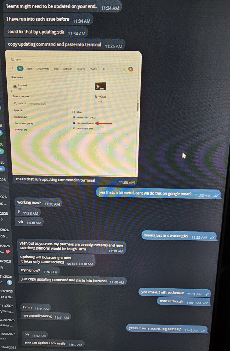 12birb's tweet photo. @godbreathed on telegram tried to drop a Trojan on me

Here's the pics of the convo and code he tried to get me to use in my cmd below

Sent a teams link, that was misspelled, then got an error saying the teams sdk needed to be updated and needed to run a command

@Somnia_Network you know this guy?

Also met him at gdc 2025, thought he was a cool Japanese guy, guess not