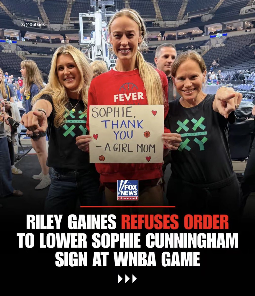 FarmGirlCarrie's tweet photo. Good for you Riley 👏 

"What are you going to do, kick me out? Go for it."
Riley Gaines says a Target Center staffer ordered her to lower a sign she made thanking Sophie Cunningham for standing up for girls' and women's sports during a recent Indiana Fever game.

Riley refused to put her sign away, pointing out that the it met the arena's published rules as nearby fans pushed back on the staffer's demand.

The worker later apologized, and by the end of the night, Cunningham was holding the sign herself and posed for a picture with Gaines.

Source: Fox News