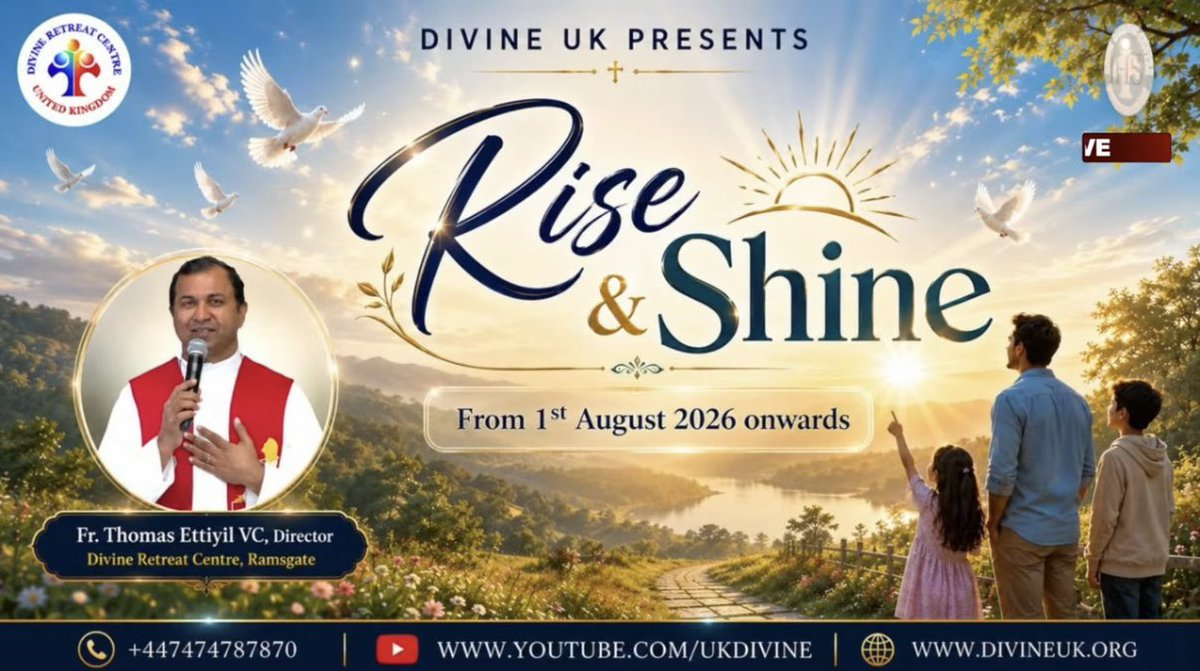 UKDivine's tweet photo. Welcome to Rev. Fr. Thomas Ettiyil VC – Our New Director, Divine Retreat Centre, #Ramsgate, #Kent, UK

It is with great joy and gratitude that we welcome Fr. Thomas Ettiyil VC as the new Director of Divine Retreat Centre UK. We thank God for his generous "yes" to this mission and pray that the Holy Spirit will guide and strengthen him as he leads our retreat centre in faith, hope, and love.

As part of his ministry, Fr. Thomas introduces "Rise and Shine", a daily morning blessing designed to inspire and strengthen us at the start of each day. 

Through reflections on God's Word, uplifting messages, heartfelt prayers, and a priestly blessing, he invites everyone to begin each morning with Christ at the centre of their lives.

May this new chapter be filled with abundant blessings as Fr. Thomas leads us closer to the Lord, helping us grow in faith and experience the transforming power of God's love.

Welcome, Fr. Thomas! May your ministry at Divine Retreat Centre UK bear much fruit, and may Rise and Shine become a source of hope, peace, and encouragement for countless people each day.