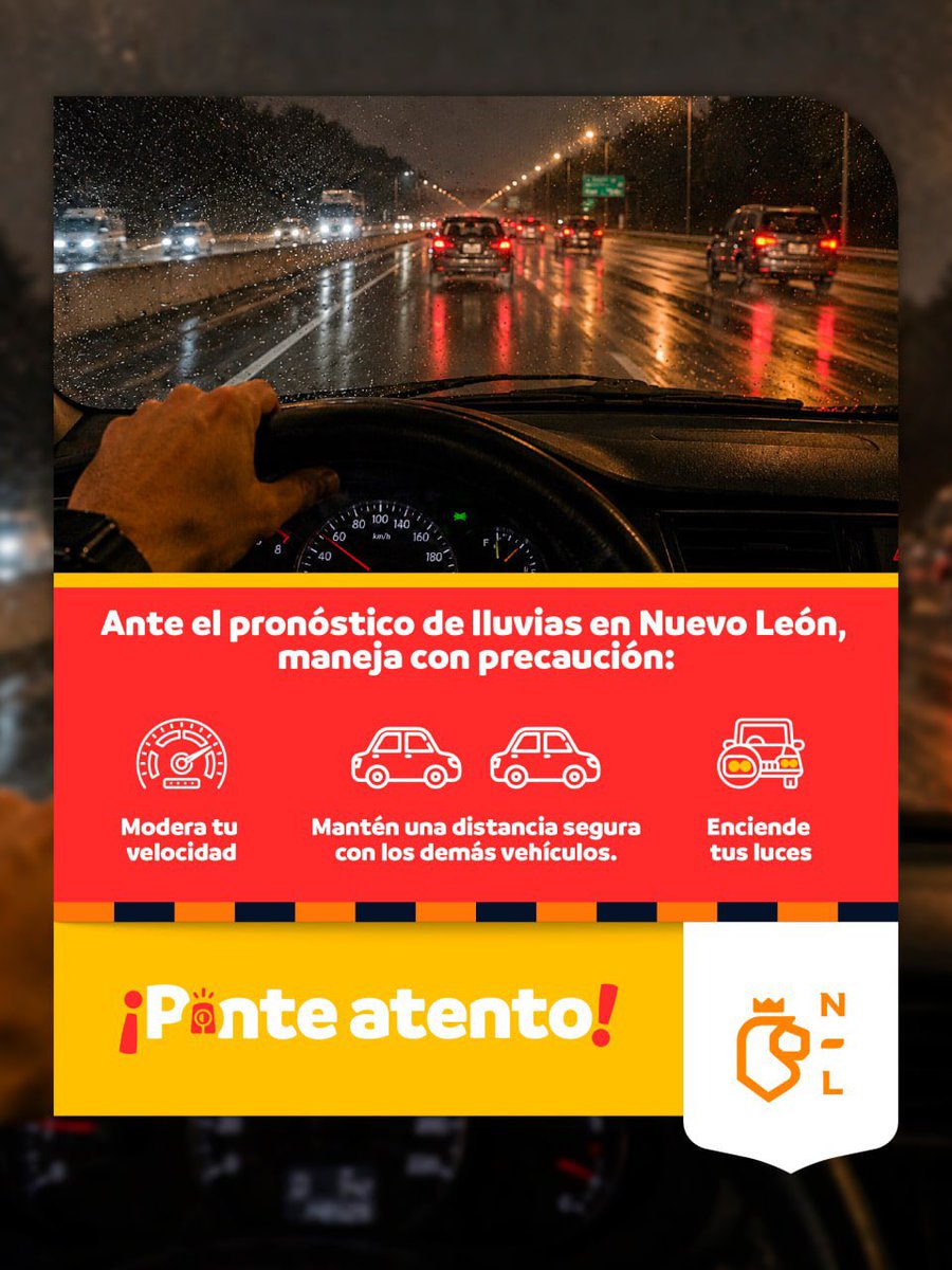 nuevoleon's tweet photo. #PonteAtento 
Se pronostican lluvias ligeras a moderadas, principalmente en la región montañosa y el sur de Nuevo León.

Si vas a manejar, sigue estas recomendaciones, mantente informado a través de canales oficiales y, ante cualquier emergencia, llama al 9-1-1. https://t.co/EQhPLJIGmv