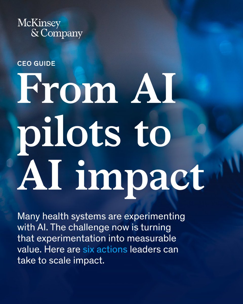 McKinsey's tweet photo. AI pilots are becoming common in healthcare. Measurable impact is still much harder to find.

The challenge for CEOs is turning promising use cases into lasting change by rethinking workflows, operating models, and how teams work together. https://t.co/lO7XAHikN2 https://t.co/psd3hYEHYZ