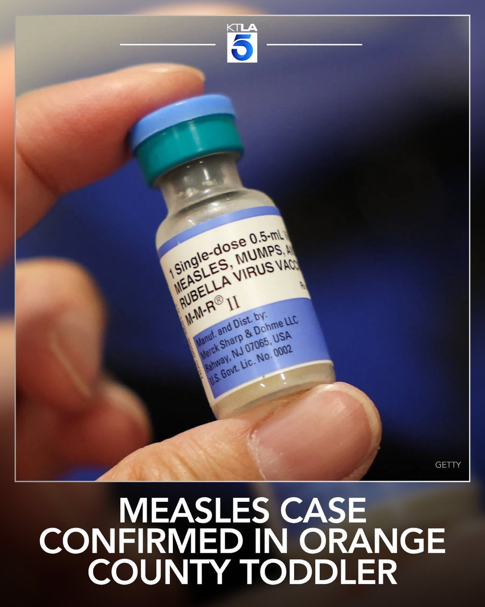 KTLA's tweet photo. The Orange County Health Care Agency on Monday announced a confirmed case of measles in a toddler who recently traveled internationally. https://t.co/m8zsC3rjro https://t.co/LWj4N0HuVX