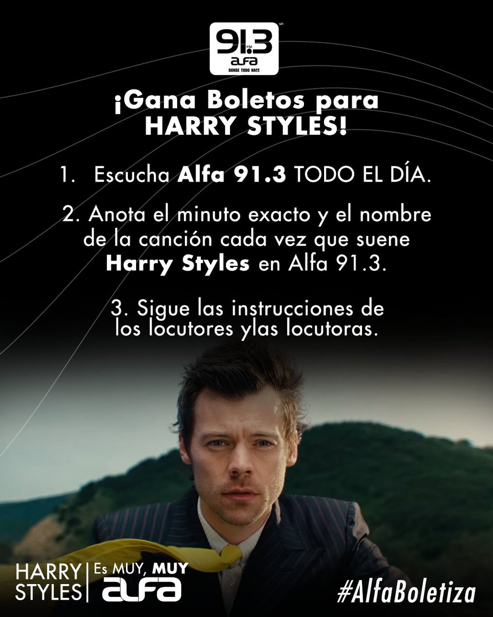 alfa913fm's tweet photo. ¡Seguimos regalando boletos para ver a Harry Styles! 🎤✨

📻 Escucha Alfa 91.3 👀 Mantente atento 🔥 Participa y gana

Porque en Alfa 91.3, Donde Todo Nace, las mejores experiencias comienzan aquí.

#HarryStyles #Alfa913 #DondeTodoNace #ArtistaAlfa #MuyAlfa https://t.co/edwMNJ8ocq