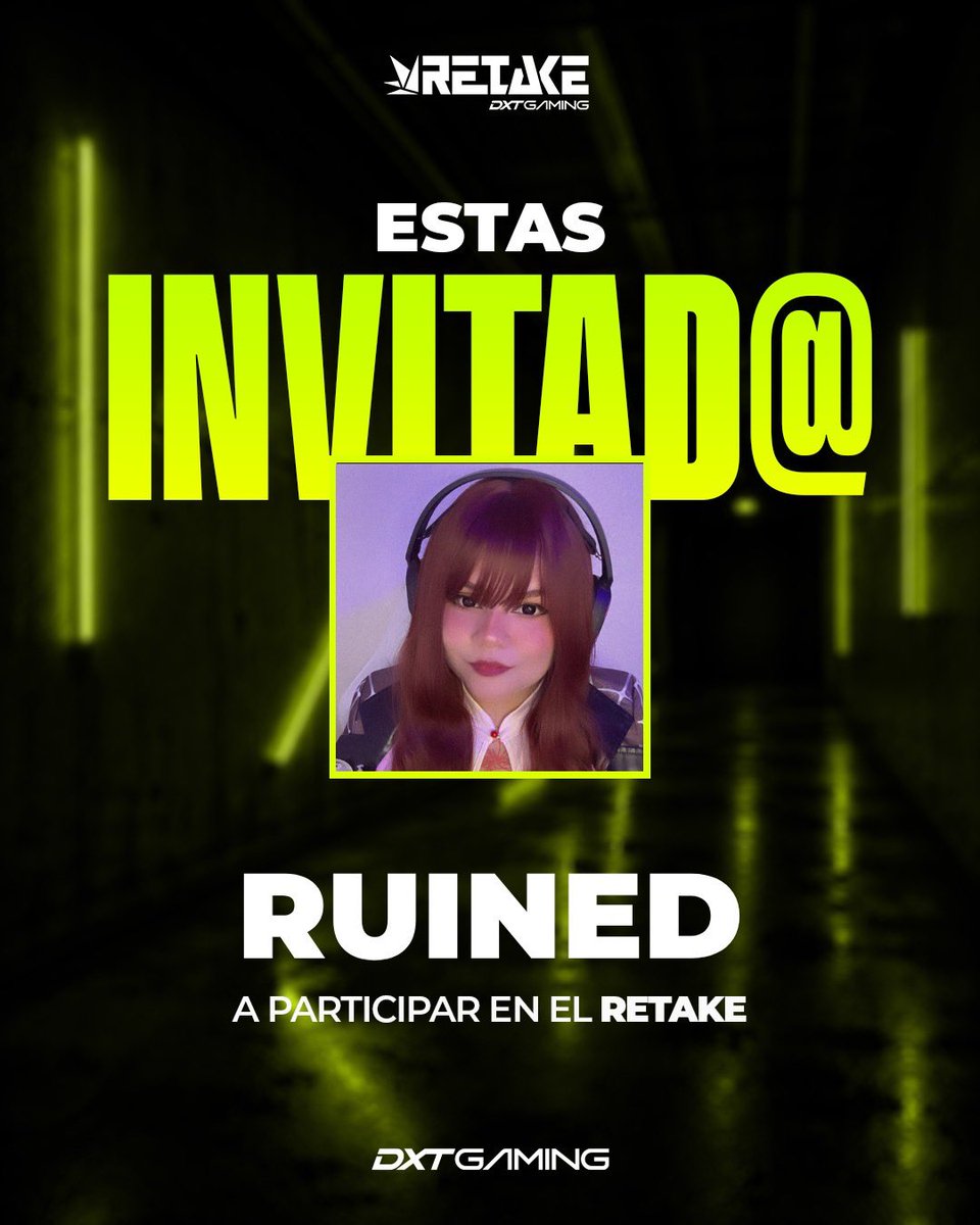 RuinedGoddess's tweet photo. ¡Ya queria decirleeeees!🥺

Estoy contenta de contarles que me han invitado al #RetakebyDXT con @AkaveEsports 🩷🌸

Estare esforzándome por pegar balas y ojalá me vaya bien, en serio daré todo de mí💪🏻😼✨
#PuroAKV https://t.co/YAAbxGobL0