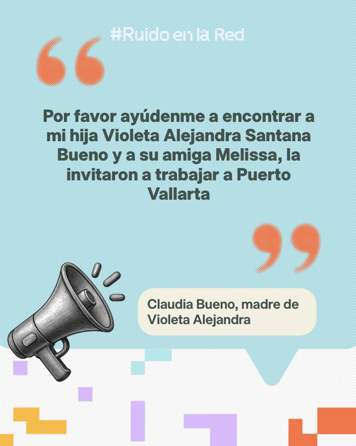 RuidoEnLaRed's tweet photo. ‼ Dos amigas fueron reportadas como desaparecidas este 27 de julio luego de que ambas salieran de Acatlán de Juárez con rumbo a Puerto Vallarta, Jalisco.

Se trata de las jóvenes Violeta Alejandra Santana Bueno y Melissa Anahí Carranza Contreras, quienes acudieron a una presunta oferta de trabajo.

No es un caso aislado: también fue reportada la desaparición de un adolescente en Tonalá, quien supuestamente salió de su casa tras recibir mensajes relacionados con una oferta de empleo.

🔗 https://t.co/epGqkWu96Q