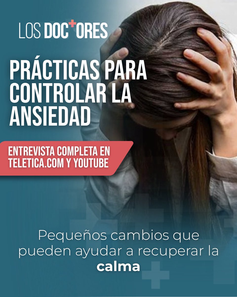 Teleticacom's tweet photo. Repasá #LosDoctores aquí: https://t.co/VpIGgx8pRx. | La ansiedad puede manifestarse de distintas maneras y afectar tanto la salud emocional como la física. Aunque no siempre puede evitarse, existen estrategias que ayudan a manejar sus síntomas. https://t.co/7yMutUMTRo
