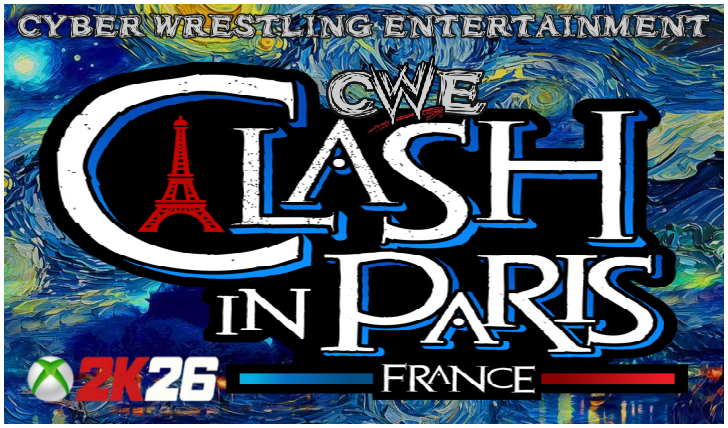 CWE_247's tweet photo. Join us TONIGHT for:
CWE: CLASH IN PARIS 2K26! 
Full night of CWE wrestling action!

Tonight:
#1 Contenders Night! 
+12PK of matches STARTS NOW!

=LET'S GO!=

MC: https://t.co/XPv3HNPmld
Watch LIVE: https://t.co/lKa1e0EQgJ

#CWE2K26 #Thanks4Watching https://t.co/8arQIFb7i4