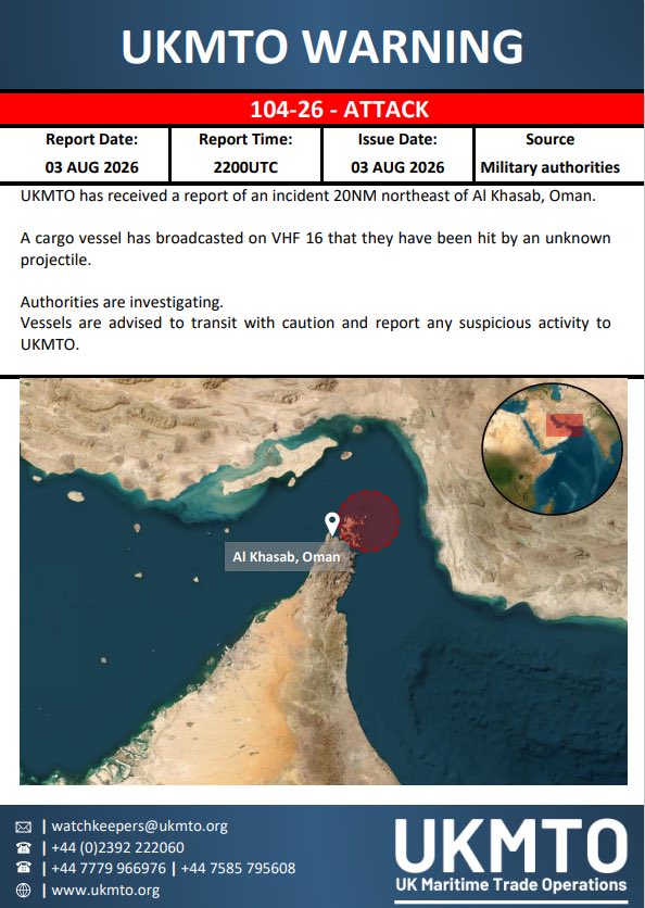 sentdefender's tweet photo. The UK Office of Maritime Trade Operations (UKMTO) is reporting an attack on a commercial shipping vessel in the Strait of Hormuz, with the vessel claiming to have struck by an unknown projectile roughly 20NM off the coast of Al Khasab, Oman. https://t.co/uCrmgw4gZZ