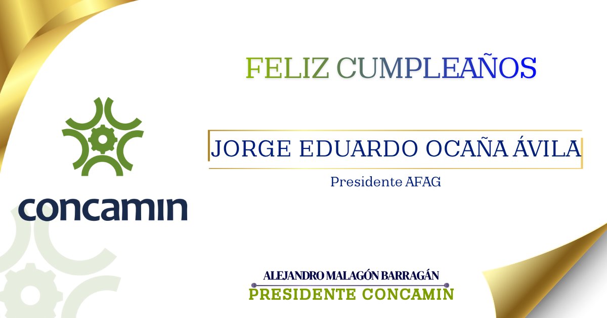 CONCAMIN's tweet photo. Feliz cumpleaños Jorge Eduardo Ocaña Ávila, presidente de #AFAG.
¡Un fuerte abrazo de parte del presidente de la #CONCAMIN, Alejandro Malagón Barragán, @AMalagonB, y de todos los que conformamos la Confederación! https://t.co/zNkVb7VBl6