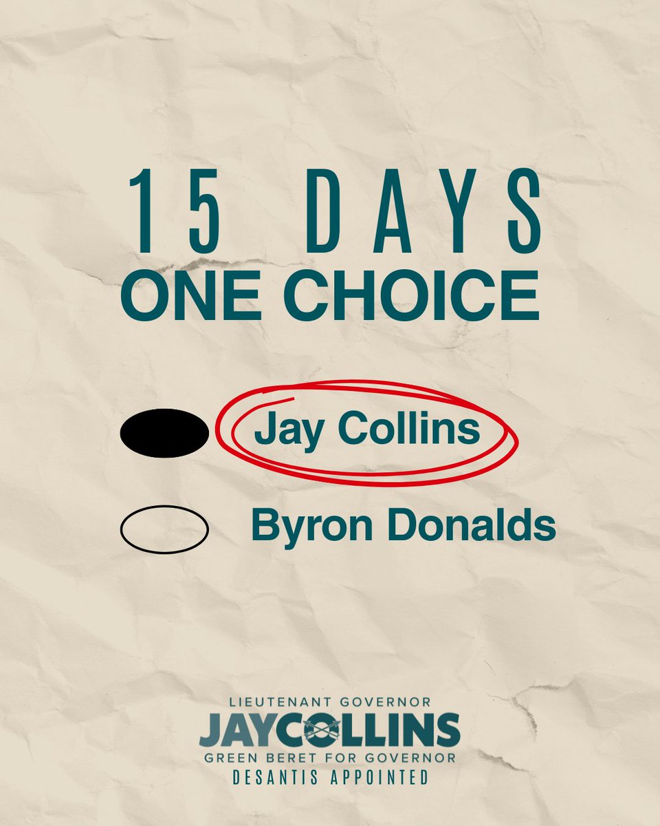 JayCollinsFL's tweet photo. Fifteen days.

Fifteen days to choose the future of Florida.

If you believe we should continue the conservative leadership that's made Florida the strongest state in America...

I'm asking for your vote. https://t.co/nRUN4F2TW9
